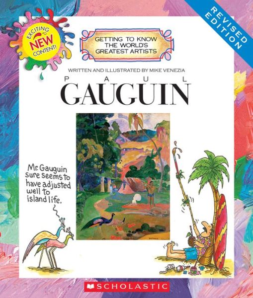 Cover for Mike Venezia · Paul Gauguin (Revised Edition) (Getting to Know the World's Greatest Artists) (Paperback Book) [Revised edition] (2016)