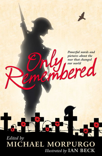 Cover for Michael Morpurgo · Only Remembered (Paperback Bog) (2016)