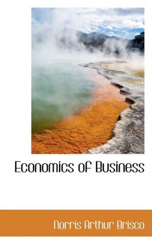 Cover for Norris Arthur Brisco · Economics of Business (Paperback Bog) (2009)