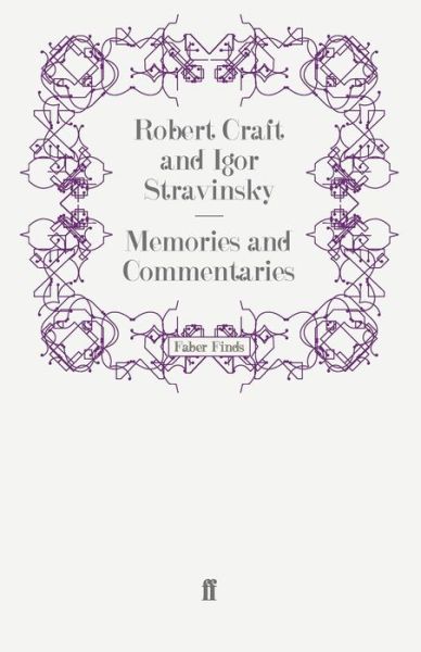 Cover for Robert Craft · Memories and Commentaries (Paperback Book) [Main edition] (2009)