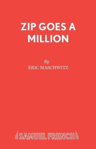 Cover for Eric Maschwitz · Zip Goes A Million (Paperback Book) (2019)
