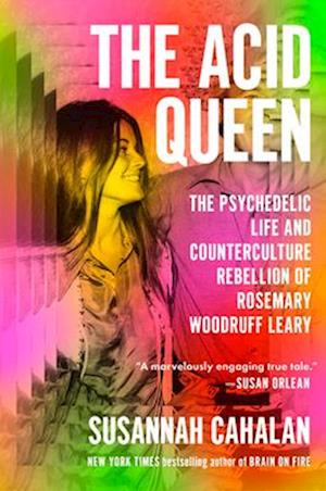 Cover for Susannah Cahalan · The Acid Queen (Book) (2025)