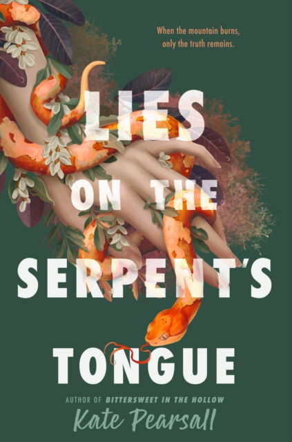 Cover for Kate Pearsall · Lies on the Serpent's Tongue (Hardcover Book) (2025)