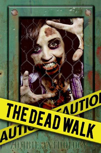 Cover for Sergio Palumbo · The Dead Walk (Paperback Book) (2014)