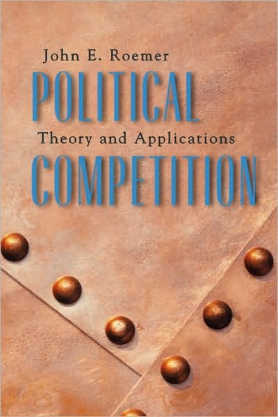 Cover for John E. Roemer · Political Competition: Theory and Applications (Paperback Book) (2006)
