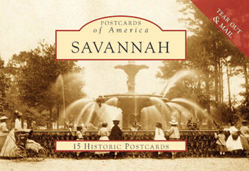 Cover for Georgia Historical Society · Savannah (Ga) (Postcards of America) (Paperback Book) [Crds edition] (2007)