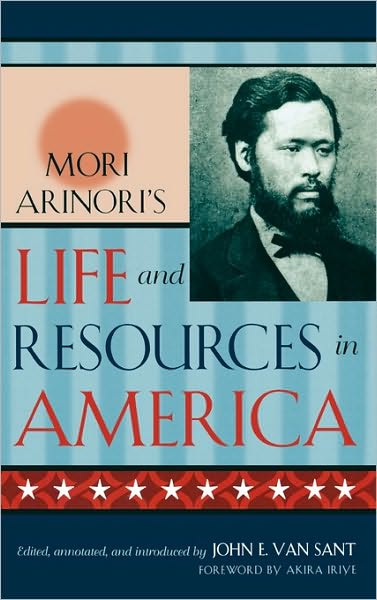 Cover for Mori Arinori · Mori Arinori's Life and Resources in America - Studies of Modern Japan (Hardcover Book) (2003)