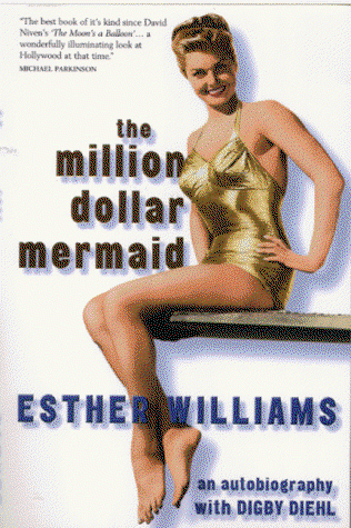 Cover for Esther Williams · Million Dollar Mermaid (Book) (2010)