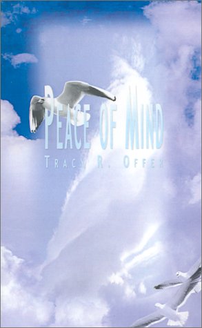Cover for Tracy R. Offer · Peace of Mind (Pocketbok) (2001)