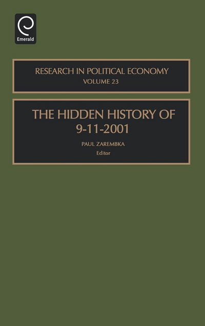 Cover for Paul Zarembka · The Hidden History of 9-11-2001 - Research in Political Economy (Hardcover Book) (2006)