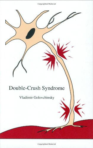Cover for Vladimir Golovchinsky · Double-Crush Syndrome (Hardcover Book) [2000 edition] (2000)