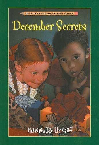 Cover for Patricia Reilly Giff · December Secrets (Kids of the Polk Street School (Prebound)) (Hardcover bog) (1997)