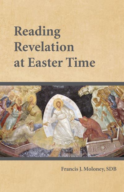 Cover for Francis J. Moloney · Reading Revelation at Easter Time (Book) (2020)