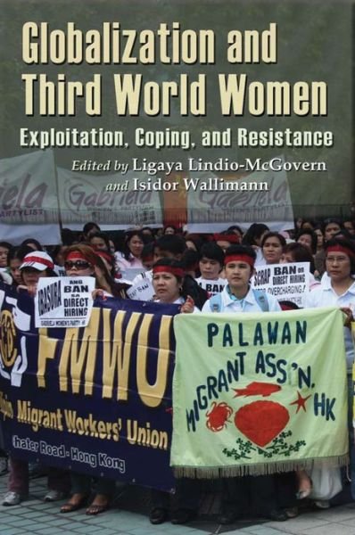 Cover for Ligaya McGovern · Globalization and Third World Women: Exploitation, Coping and Resistance (Paperback Bog) (2012)