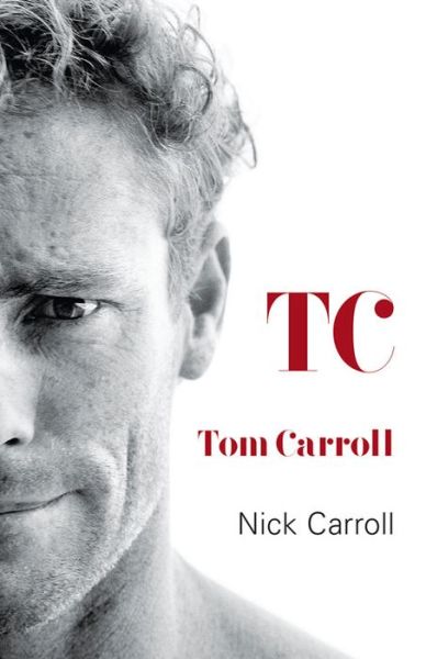 Cover for Tom Carroll · Tc (Paperback Book) (2014)