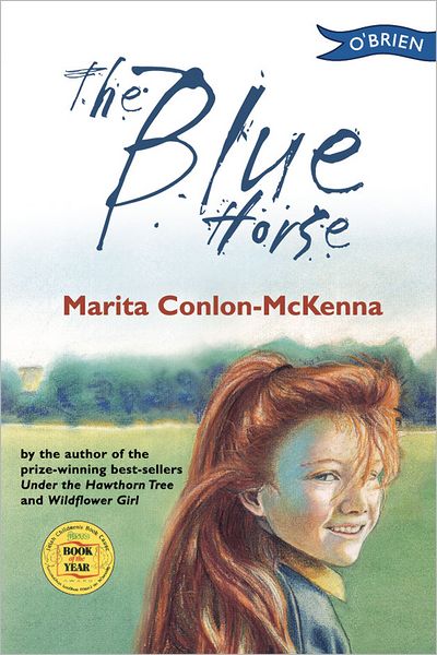 Cover for Marita Conlon-McKenna · The Blue Horse (Taschenbuch) (1996)