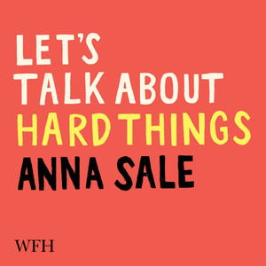 Let's Talk about Hard Things - Anna Sale - Audiobook - W F Howes Ltd - 9781004045051 - 8 lipca 2021