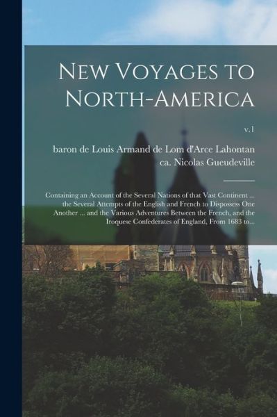 Cover for Louis Armand De Lom D'Arce Lahontan · New Voyages to North-America (Paperback Book) (2021)