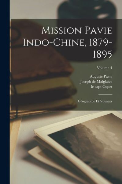 Cover for Pavie Auguste · Mission Pavie Indo-Chine, 1879-1895 (Book) (2022)