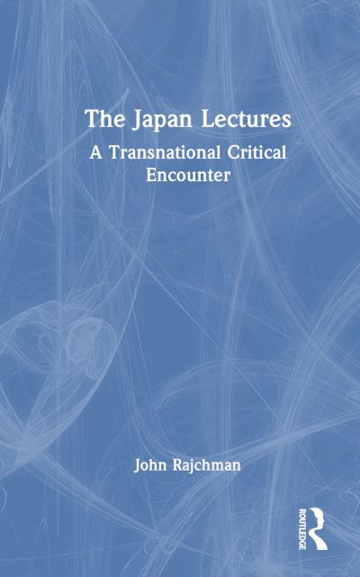 Cover for Michel Foucault · The Japan Lectures: A Transnational Critical Encounter (Gebundenes Buch) (2023)