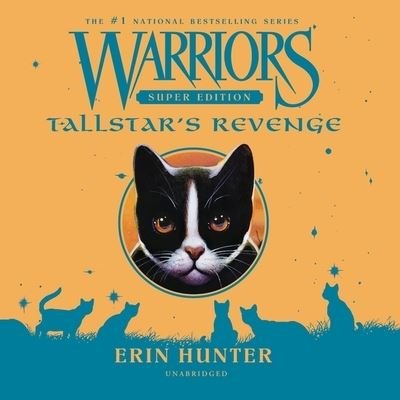 Cover for Erin Hunter · Warriors Super Edition: Tallstar's Revenge (CD) (2020)