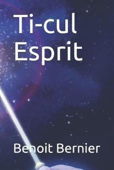 Cover for Benoit Bernier · Ti-cul Esprit (Paperback Book) (2019)
