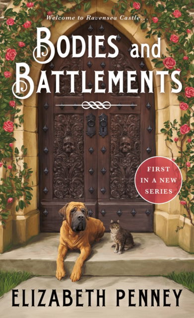 Bodies and Battlements - The Ravensea Castle Series - Elizabeth Penney - Books - St. Martin's Publishing Group - 9781250370051 - June 16, 2025