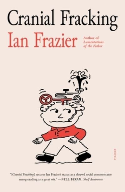 Cover for Ian Frazier · Cranial Fracking (Paperback Book) (2022)