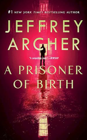 Cover for Jeffrey Archer · Prisoner of Birth (Book) (2008)