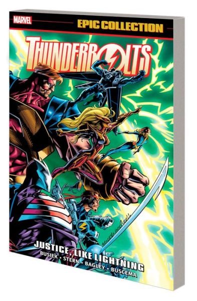 Cover for Kurt Busiek · Thunderbolts Epic Collection: Justice, Like Lightning (Paperback Book) (2023)