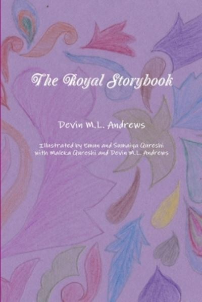 Cover for Devin M. L. Andrews · The Royal Storybook (Paperback Book) (2016)