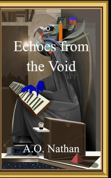 Cover for Ao Nathan · Echoes from the Void (Paperback Book) (2017)
