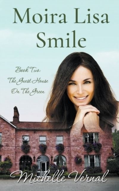 Cover for Michelle Vernal · Moira Lisa Smile (Paperback Book) (2019)