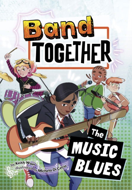 Cover for Keith Wain · The Music Blues - Band Together (Pocketbok) (2025)
