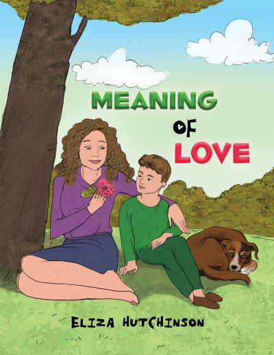 Cover for Eliza Hutchinson · Meaning of Love (Paperback Book) (2021)