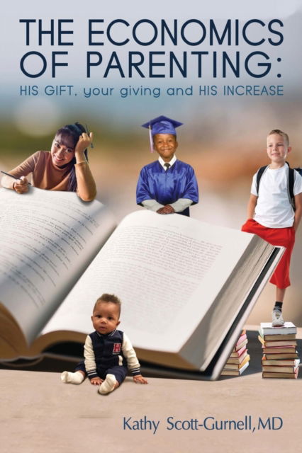 Cover for Kathy Scott-Gurnell · The Economics of Parenting (Paperback Book) (2019)