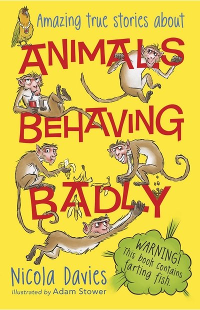 Cover for Nicola Davies · Animals Behaving Badly (Paperback Bog) (2017)