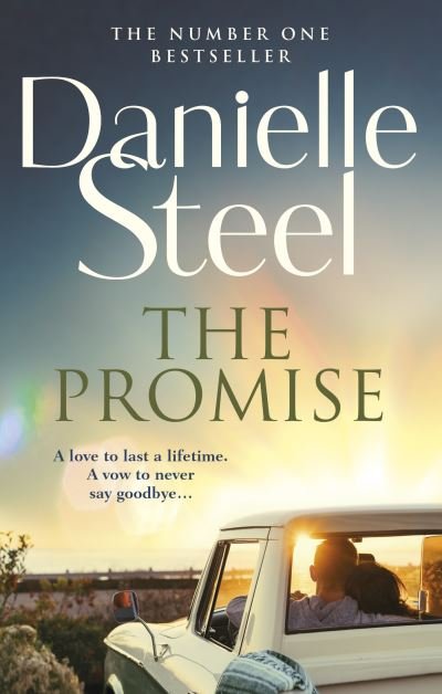 Cover for Danielle Steel · The Promise: An epic, unputdownable read from the worldwide bestseller (Paperback Bog) (2023)