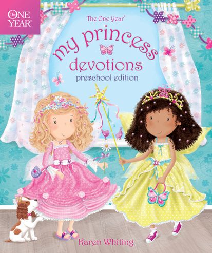 Cover for Karen Whiting · The One Year My Princess Devotions - One Year (Hardcover Book) (2013)