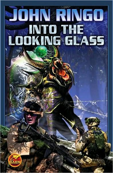 Cover for John Ringo · Into the Looking Glass (Paperback Book) (2007)