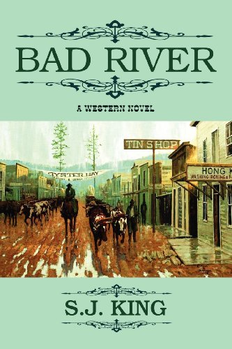 S. J. King · Bad River (Paperback Book) (2011)