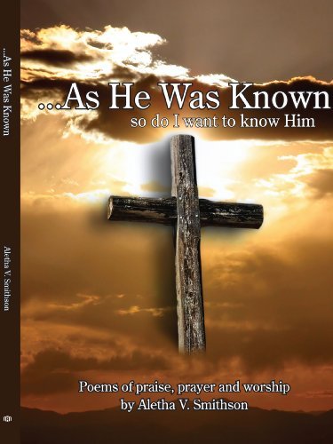 Cover for Aletha Smithson · ...as He Was Known (Paperback Book) (2007)