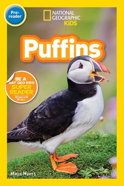 Cover for Maya Myers · National Geographic Readers: Puffins (Pre-Reader) - Readers (Hardcover Book) (2019)