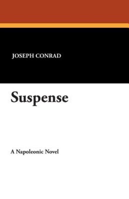 Cover for Joseph Conrad · Suspense (Paperback Book) (2024)