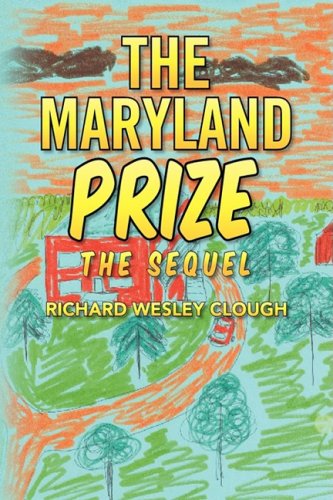 Cover for Richard Wesley Clough · The Maryland Prize (Hardcover Book) (2008)