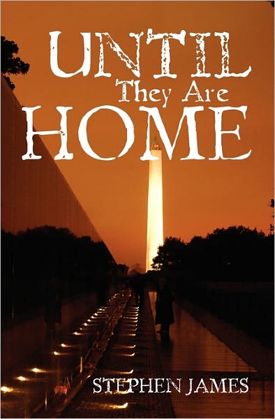 Cover for Stephen James · Until They Are Home (Paperback Book) (2009)