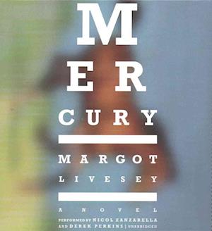 Mercury - Margot Livesey - Muzyka - HARPERCOLLINS - 9781441747051 - 27 września 2016