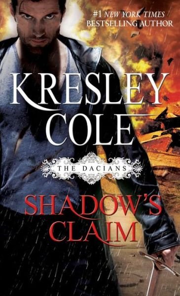 Cover for Kresley Cole · Shadow's Claim: Immortals After Dark: The Dacians - Dacians (Paperback Book) (2012)
