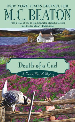 Death of a Cad - A Hamish Macbeth Mystery - M. C. Beaton - Książki - Grand Central Publishing - 9781455524051 - 18 grudnia 2012