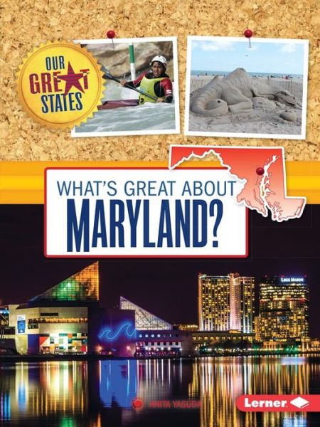 Cover for Anita Yasuda · What's Great About Maryland? (Paperback Book) (2015)